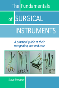 Fundamentals of Surgical Instruments