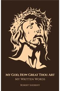 My God, How Great Thou Art