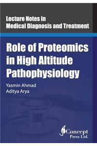 Role of Proteomics in High Altitude Pathophysiology