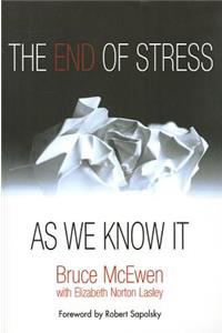 The End of Stress as We Know It