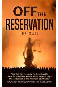 Off the Reservation