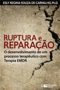 Ruptura e Reparação