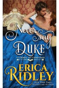 Never Say Duke