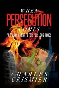 When Persecution Comes