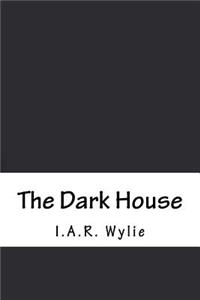 The Dark House