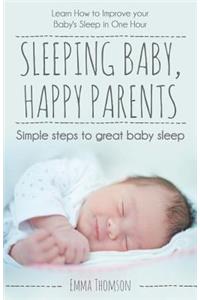 Sleeping Baby, Happy Parents