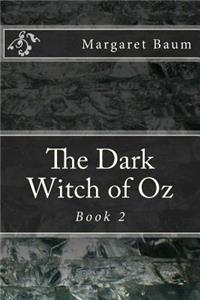 Dark Witch of Oz