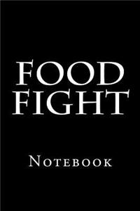 Food Fight
