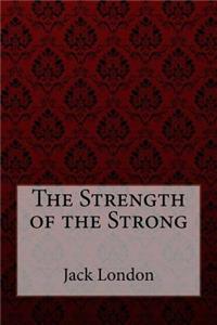 Strength of the Strong