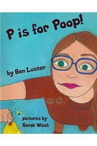P Is For Poop