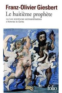 Le huitieme prophete