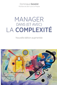 Manager dans (et avec) la complexité