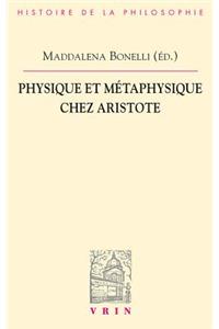 Physique Et Metaphysique Chez Aristote