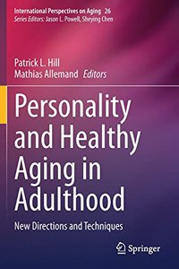 Personality and Healthy Aging in Adulthood