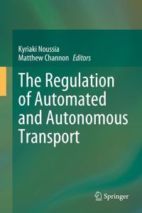 Regulation of Automated and Autonomous Transport