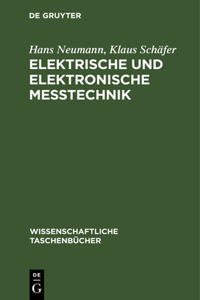 Elektrische Und Elektronische Meßtechnik