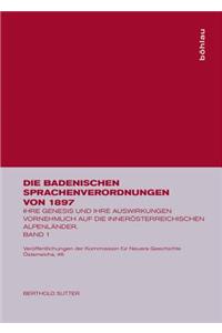 Berthold Sutter: Die Badenischen Sprachenverordnungen Von 1897. Band 1