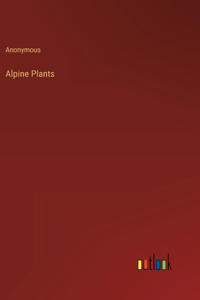 Alpine Plants