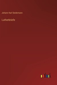 Lutherbriefe