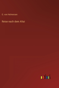 Reise nach dem Altai