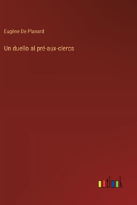 duello al pré-aux-clercs