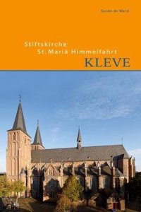 Stiftskirche St. Mariae Himmelfahrt in Kleve