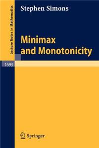 Minimax and Monotonicity