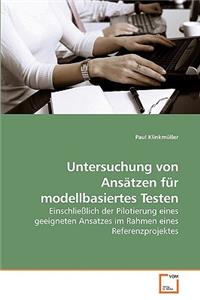 Untersuchung von Ansätzen für modellbasiertes Testen