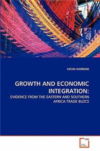Growth and Economic Integration