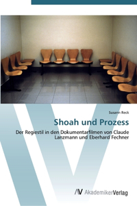 Shoah und Prozess
