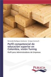 Perfil competencial de educación superior en Colombia, visión Tuning