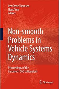 Non-Smooth Problems in Vehicle Systems Dynamics