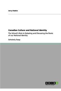 Canadian Culture and National Identity