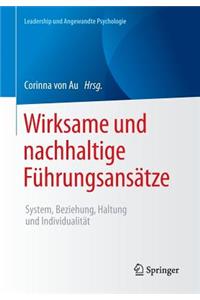Wirksame und nachhaltige Führungsansätze