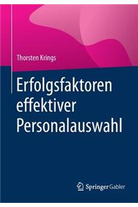Erfolgsfaktoren Effektiver Personalauswahl