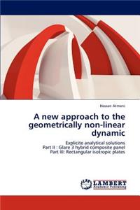 new approach to the geometrically non-linear dynamic
