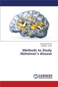 Methods to Study Alzheimer's disease