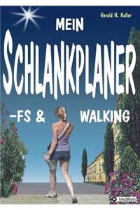 Mein Schlankplaner -Fs & Walking