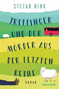 Treffinger und der Morder aus der letzten reihe