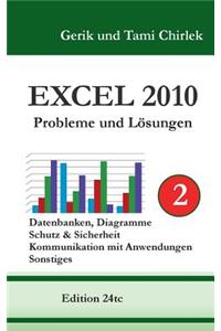 Excel 2010. Probleme und Lösungen. Band 2