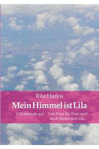 Mein Himmel ist Lila