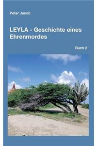 Leyla - Geschichte eines Ehrenmordes