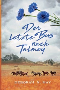 Der letzte Bus nach Talmey