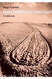 Posener Kartoffeln in der Griesen Gegend