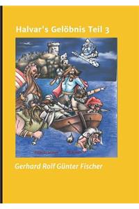 Halvar's Gelöbnis Teil 3
