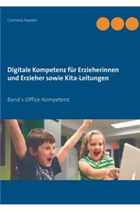 Digitale Kompetenz für Erzieherinnen und Erzieher sowie Kita-Leitungen