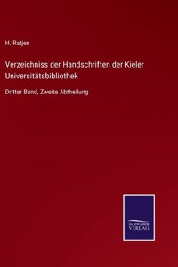 Verzeichniss der Handschriften der Kieler Universitätsbibliothek