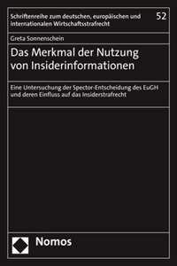 Das Merkmal Der Nutzung Von Insiderinformationen
