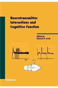 Neurotransmitter Interactions and Cognitive Function