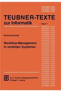 Workflow-Management in Verteilten Systemen